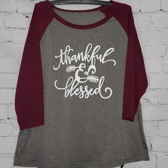 Tops - "Thankful and Blessed" Gray 3/4 Maroon Sleeve Womens Shirt Size XL